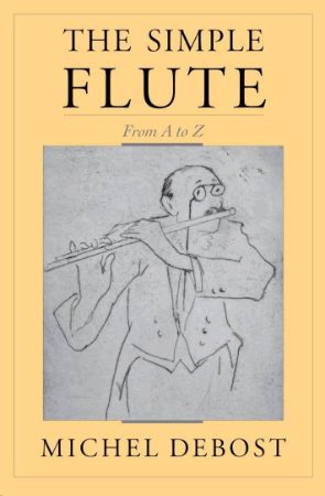 Slika DEBOST:THE SIMPLE FLUTE FROM A-Z