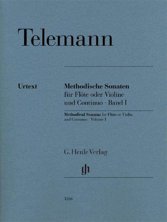 TELEMANN:METHODICAL SONATAS FOR FLUTE OR VIOLIN AND PIANO 1