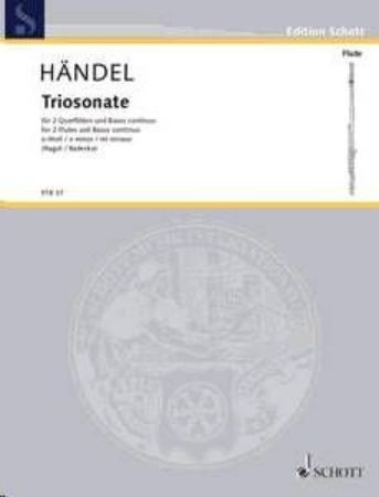 HANDEL.TRIOSONATE E-MOLL FOR 2 FLUTES AND PIANO