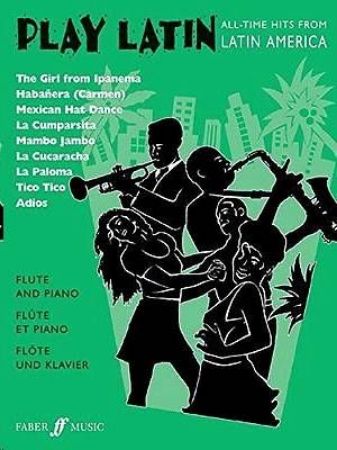 Slika PLAY LATIN ALL TIME HITS FLUTE AND PIANO