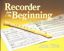 Slika PITTS:RECORDER FROM THE BEGINNING 2 TUNE BOOK