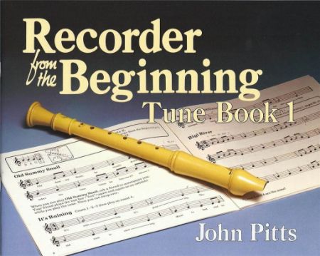 Slika PITTS:RECORDER FROM THE BEGINNING 1 TUNE BOOK