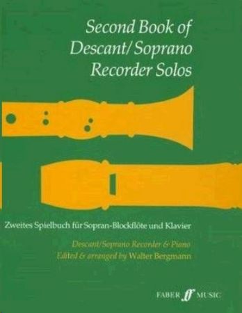 SECOND BOOK OF DESCANT/SOPRANO RECORDER SOLOS