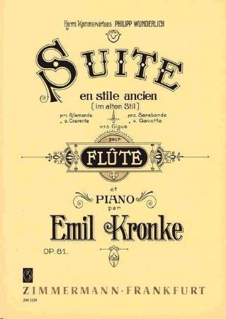 KRONKE:SUITE IN THE OLD STYLE OP.81 (IM ALTEN STILL) FLUTE & PIANO