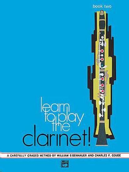 GOUSE:LEARN TO PLAY THE CLARINET 2