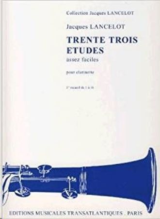 LANCELOT J.:33 TRENTE TROIS ETUDES BD.1