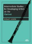 JAGOW:INTERMEDIATE STUDIES FOR DEVELOPING ARTISTS ON THE CLARINET
