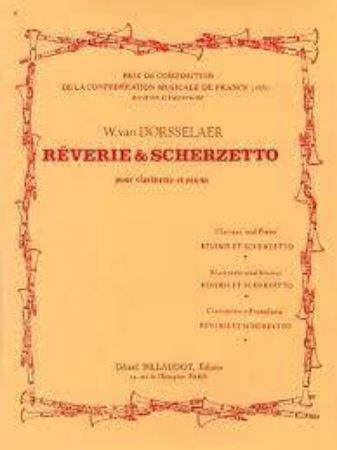 DORSSELAER:REVERIE & SCHERZETTO CLARINETTE ET PIANO