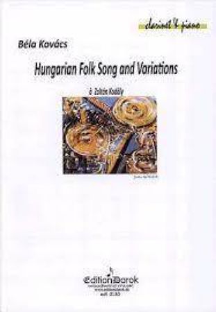 Slika KOVACS:HUNGARIAN FOLK SONG AND VARIATIONS CLARINET & PIANO
