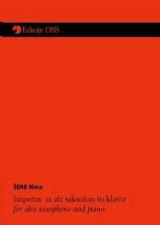 Slika ŠENK:IMPETUS ZA ALT SAX IN KLAVIR