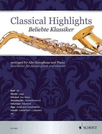 CLASSICAL HIGHLIGHTS ALTO SAX AND PIANO