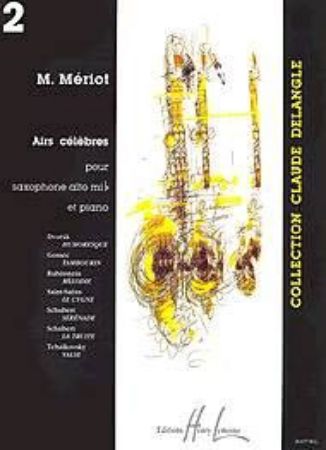 MERIOT M.:AIRS CELEBRES,VOL.2
