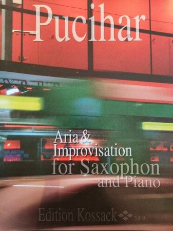 Slika PUCIHAR:ARIA & IMPROVISATION FOR SAXOPHON AND PIANO