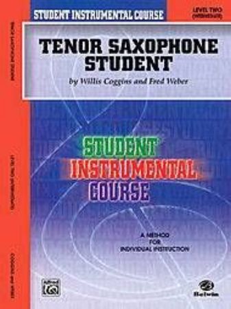 COGGINS/WEBER:TENOR SAXOPHONE STUDENT 2