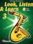 Slika LOOK, LISTEN & LEARN 3 ALT SAXOPHONE + AUDIO ACCESS