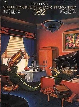 Slika BOLLING/RAMPAL:SUITE FOR FLUTE  & JAZZ PIANO TRIO NO.2