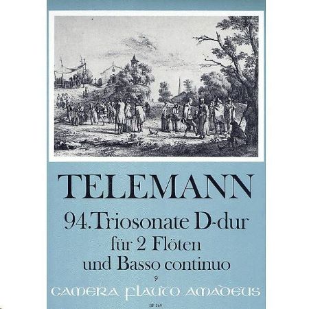Slika TELEMANN:94.TRIOSONATE D-DUR FUR 2 FLOTEN UND BASSO CON.