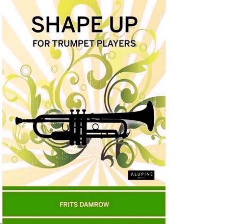 Slika DAMROW:SHAPE UP FOR TRUMPET PLAYERS