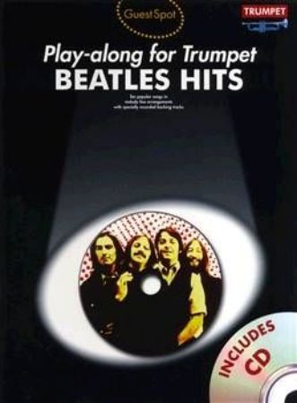 PLAY ALONG FOR TRUMPET BEATLES HITS +CD