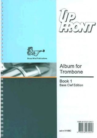 Slika UP FRONT ALBUM TROMBONE BOOK 1 BASS CLEF