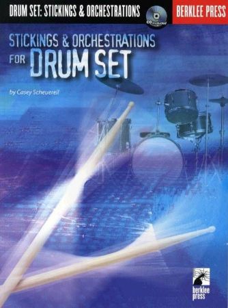 SCHEUERELL:STICKINGS & ORCHESTRATIONS FOR DRUM SET +CD