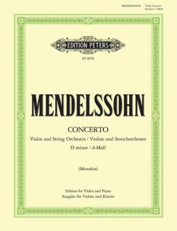 Slika MENDELSSOHN:VIOLIN CONCERTO D-MOLL (MENUHIN) VIOLIN AND PIANO