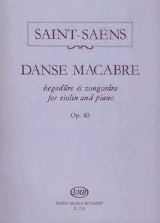 Slika SAINT-SAENS:DANSE MACABRE OP.40 FOR VIOLIN AND PIANO