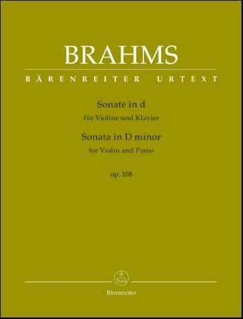 BRAHMS:SONATE IN D MINOR FOR VIOLIN AND PIANO OP.108