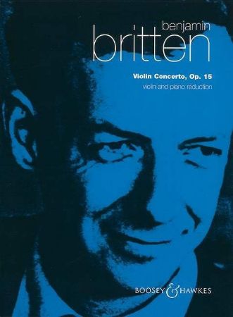 Slika BRITTEN:VIOLIN CONCERTO OP.15 VIOLIN AND PIANO