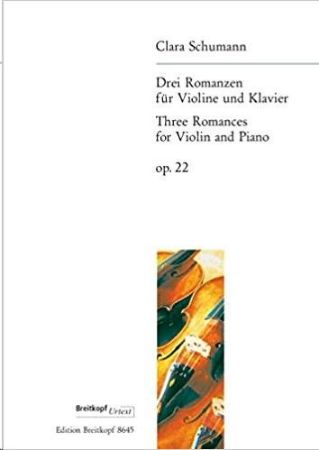 SCHUMANN CLARA:THREE ROMANCES FOR VIOLIN AND PIANO OP.22