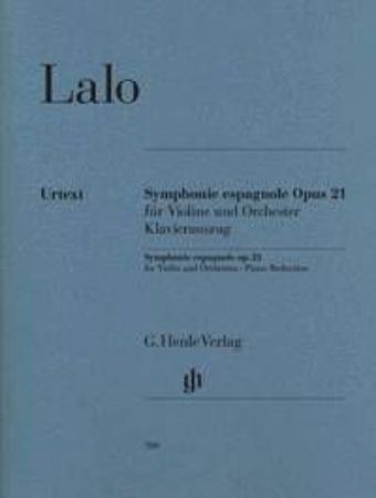 LALO:SYMPHONIE ESPAGNOLE OP.21 VIOLINE AND PIANO