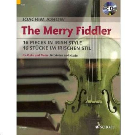 Slika JOHOW:THE MERRY FIDDLER +CD VIOLIN AND PIANO