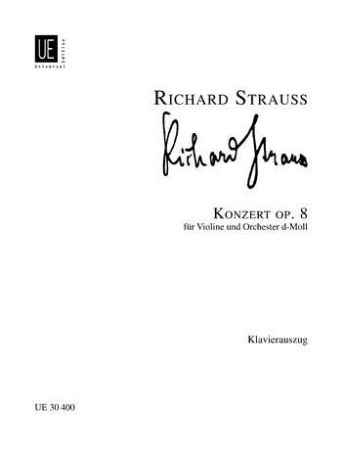 STRAUSS R.:KONZERT VIOLINE AND PIANO OP.8