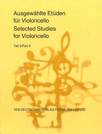 SELECTED STUDIES FOR CELLO PART 3