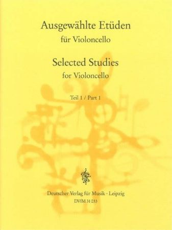 SELECTED STUDIES FOR CELLO PART 1