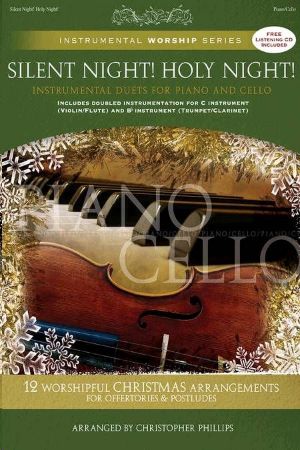SILENT NIGHT!HOLY NIGHT! FOR CELLO & PIANO +CD