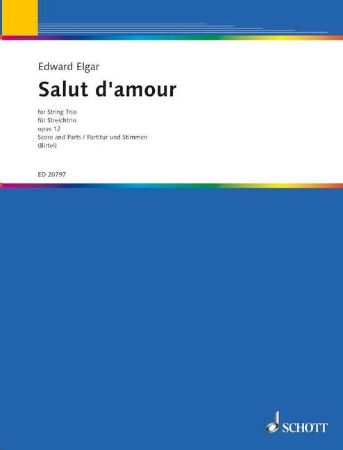 ELGAR:SALUT D'AMOUR STRING TRIO