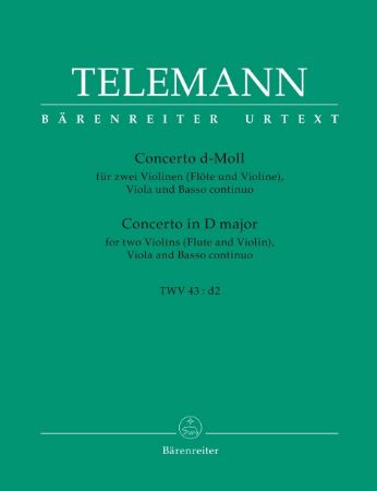 TELEMANN:CONCERTO D-MOLL TWV43:d2 TWO VIOLINS AND BASSO CON.