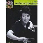 LANG LANG:MASTERING THE PIANO 1