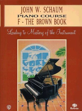 SCHAUM:PIANO COURSE F THE BROWN BOOK