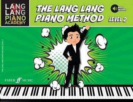 THE LANG LANG PIANO METHOD LEVEL 2 +AUDIO INC.