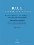 BACH J.S.:KEYBOARD ARRANGEMENTS OF WORK BY OTHER COMPOSERS  I