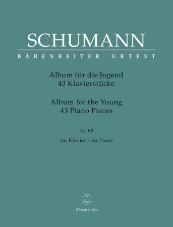 SCHUMANN:ALBUM FOR THE YOUNG ,43 PIANO PIECES FOR PIANO