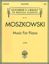 Slika MOSZKOWSKI:MUSIC FOR PIANO