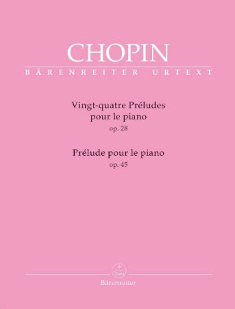 CHOPIN:PRELUDE POUR LE PIANO OP.45 & OP.28
