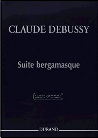 DEBUSSY:SUITE BERGAMASQUE