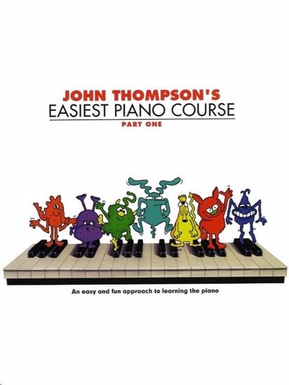 THOMPSON:EASIEST PIANO COURSE 1
