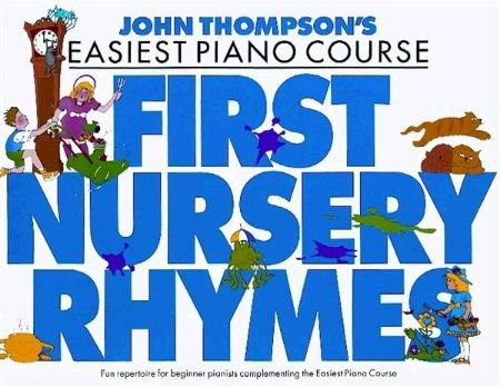 Slika THOMPSON'S EASIEST PIANO COURSE FIRST NURSERY RHYMES