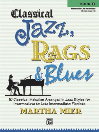 MIER: CLASSICAL JAZZ,RAGS & BLUES 3