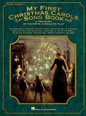 MY FIRST CHRISTMAS CAROLS SONG BOOK EASY PIANO